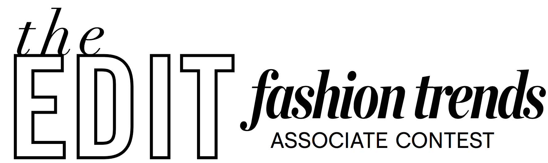 The Edit Fashion Contest